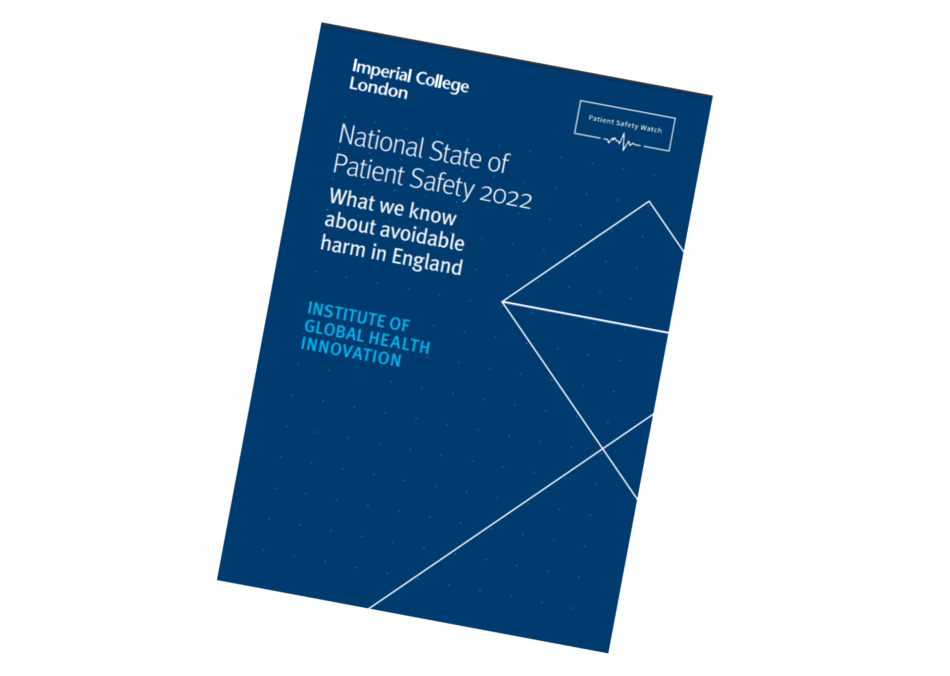 National State of Patient Safety 2022: What we know about avoidable harm in England