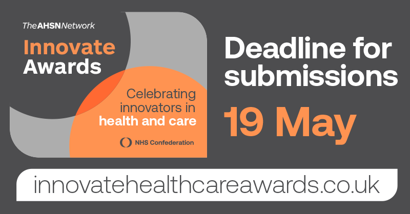 Deadline for submissions 19 May. innovatehealthcareawards.co.uk