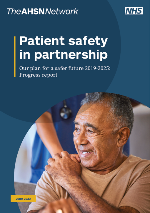 Patient safety in partnership. Our plan for a safer future 2019-2025: Progress report