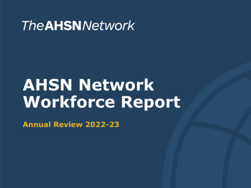 AHSN Network Workforce Report Annual Review 2022-23